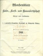 Wochenblatt  Land Forst  und Hauswirthschaftt 1860 Patriotisch  okonomischen Gesattschaft im Konigreiche Bohmen