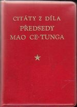 Citaty z dila predsedy Mao Cetunga