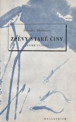 Zpevy stare Ciny - Mathesius Bohumil   prebasnil | antikvariat - detail knihy