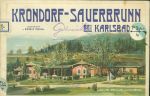 Krondorf  Sauerbrunn bei Karlsbad