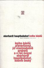 Kniha basnu preversovna jiz vlastnodusne protrpel a v rec svazal Eberhardt Hauptbahnhof basnik cesky