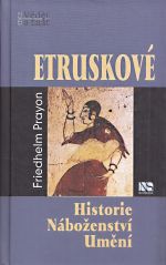 Etruskove Historie Nabozenstvi Umeni