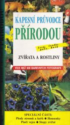 Kapesni pruvodce prirodou  zvirata a rostliny