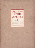 Osmero knih o Praze  Stavebnim a umeleckem vyvoji mesta | antikvariat - detail knihy