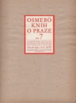 Osmero knih o Praze  Stavebnim a umeleckem vyvoji mesta | antikvariat - detail knihy