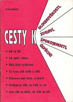 Cesty k dlouhovekosti zdravi spokojenosti uspechu