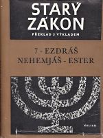 Stary zakon  preklad s vykladem 7  Ezdras Nehemjas Ester