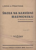 Lidova a prakticka skola na klavirni harmoniku se zretelem na samouky
