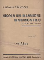 Lidova a prakticka skola na klavirni harmoniku se zretelem na samouky