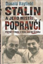 Stalin a jeho mistri popravci