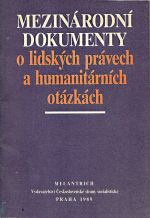 Mezinarodni dokumenty o lidskych pravech a humanitarnich otazkach