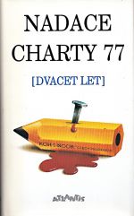 Nadace Charty 77 dvacet let