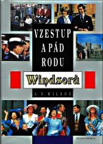 Vzestup a pad rodu Windsoru