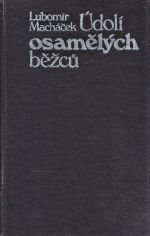 Udoli osamelych bezcu