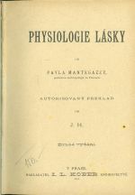 Physiologie lasky - Mantegazzy Pavla | antikvariat - detail knihy