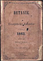 Betanie  Evanjelicky kalendar na obycejny rok 1862