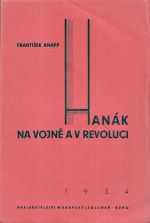 Hanak na vojne a v revoluci