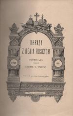 Obrazy z dejin ruskych - Valecka Eduard | antikvariat - detail knihy