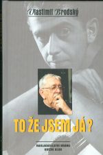 To ze jsem ja