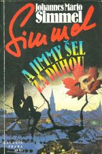 A Jimmy sel za duhou