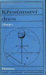 Krestanstvi dnes Eseje