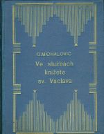 Ve sluzbach knizete sv Vaclava  historicky roman