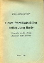Cesta frantiskanskeho kneze Jana Barty