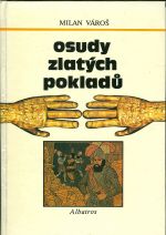 Osudy zlatych pokladu