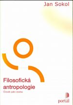 Filosoficka antropologie  Clovek jako osoba
