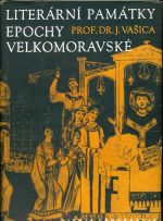 Literarni pamatky epochy velkomoravske