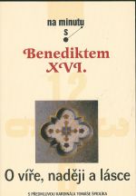 Na minutu s Benediktem