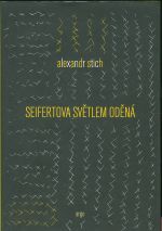 Seifertova svetlem odena interpretace  pokus a vyzva