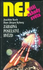 Nejvetsi zahady sveta  Zahadna poselstvi hvezd