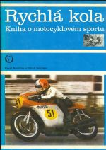 Rychla kola  Kniha o motocyklovem sportu