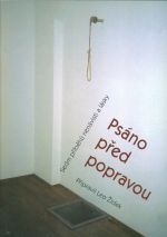 Psano pred popravou  Sedm pribehu nenavisti a lasky