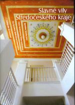 Slavne vily Stredoceskeho kraje