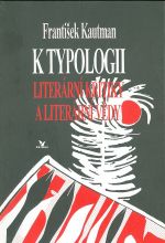 K typologii  Literarni kritiky a literarni vedy