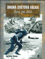 Druha svetova valka den po dni