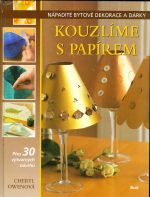 Kouzlime s papirem  Napadite bytove dekorace a darky
