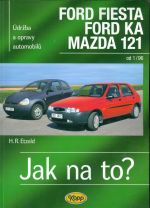 Ford Fiesta Ford KA Mazda 121  Jak na to