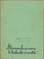 Stromochranou k bahate urode  Prirucka pro sadarstvi a zahradnictvi