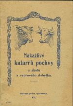 Nakazlivy katarrh pochvy u skotu a veproveho dobytka