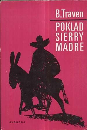 Poklad Sierry Madre - Traven Bruno | antikvariat - detail knihy