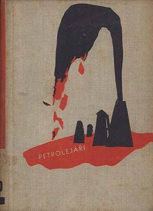 Petrolejari - Vavra Jaroslav Raimund | antikvariat - detail knihy