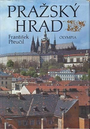 Prazsky hrad - Preucil Frantisek | antikvariat - detail knihy