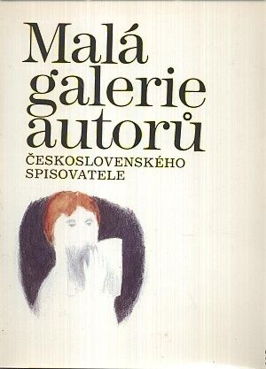 Mala galerie autoru Ceskoslovenskeho spisovatele | antikvariat - detail knihy