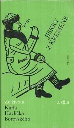 Jiskry z kremene   Ze zivota a dila - Stefanek Josef  usporadal | antikvariat - detail knihy