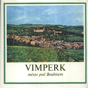 Vimperk  mesto pod Boubinem - John Josef  usporadal | antikvariat - detail knihy