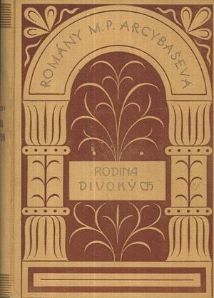 Rodina Divokych - Arcybasev Michail Petrovic | antikvariat - detail knihy