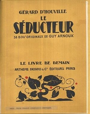 Le Seducteur - Houville Gerard d | antikvariat - detail knihy